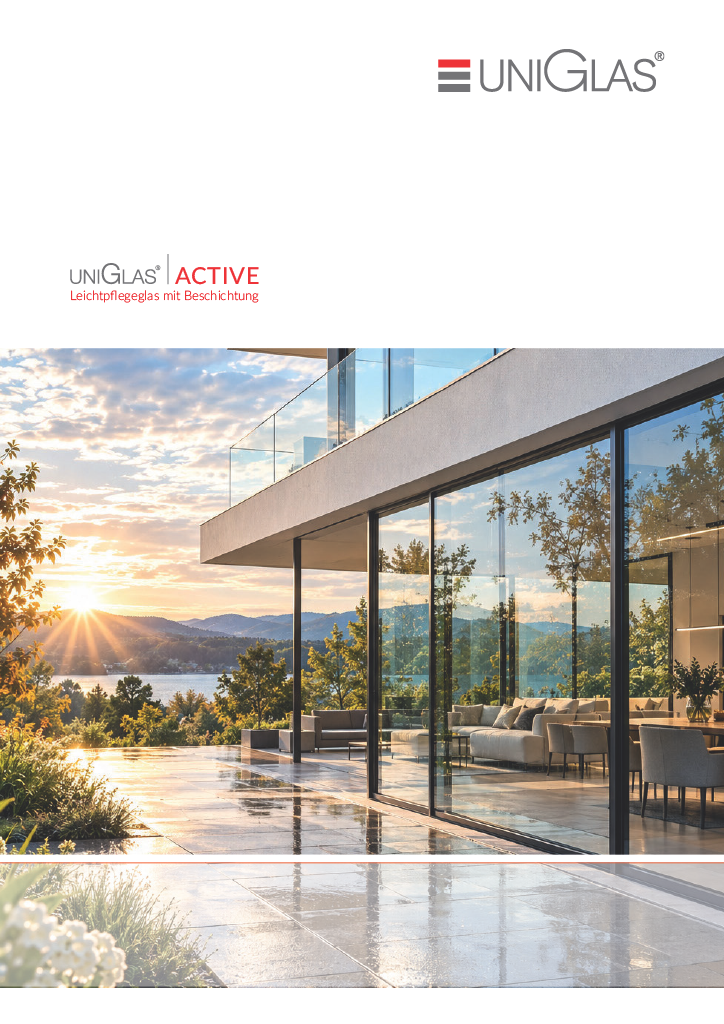 UNIGLAS® | ACTIVE - Leichtpflegeglas mit Beschichtung